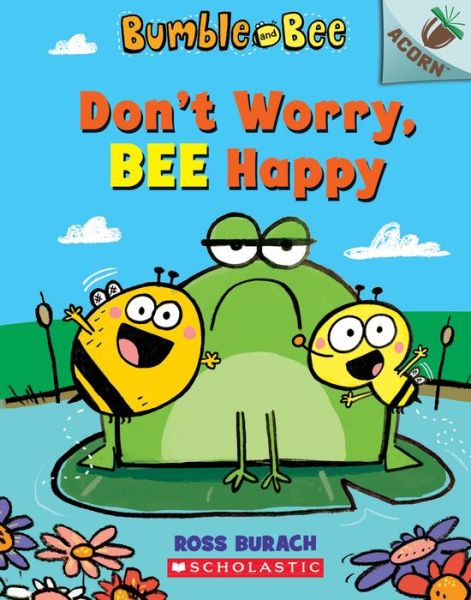 Cover for Ross Burach · Don't Worry, Bee Happy (Bok) (2019)