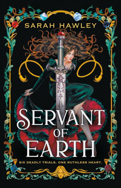 Cover for Sarah Hawley · Servant of Earth: Your new dark romantasy obsession perfect for fans of Sarah J Maas and Carissa Broadbent (Hardcover Book) (2024)