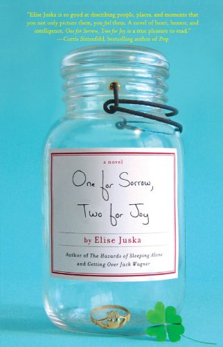 Cover for Elise Juska · One for Sorrow, Two for Joy (Paperback Book) (2007)