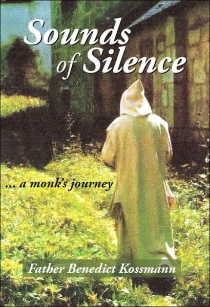 Cover for Benedict Kossmann · Sounds of Silence (Hardcover Book) (2005)