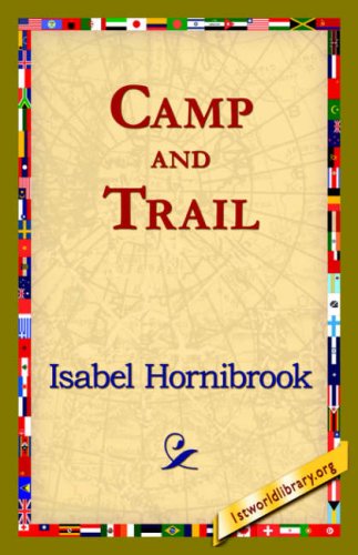 Cover for Isabel Hornibrook · Camp and Trail (Gebundenes Buch) (2006)
