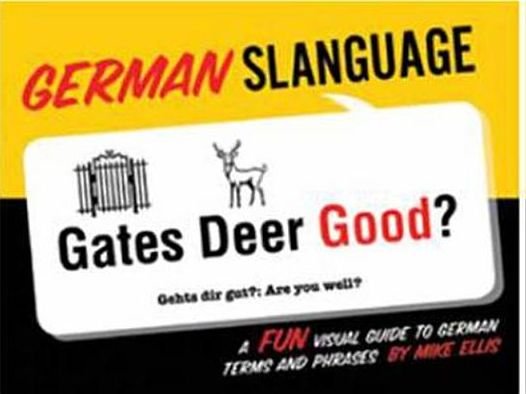 Cover for Mike Ellis · German Slanguage (Paperback Bog) [Bilingual edition] (2013)