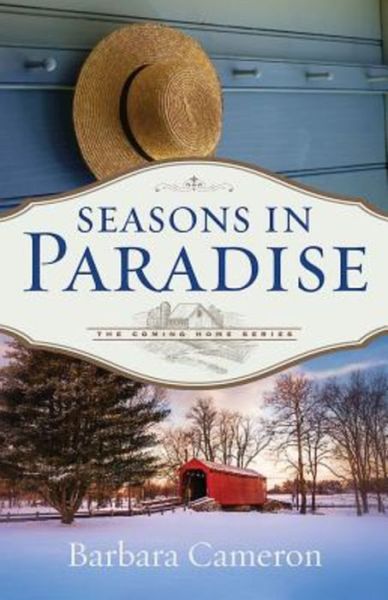 Cover for Barbara Cameron · Seasons in Paradise The Coming Home Series - Book 2 (Paperback Book) (2016)