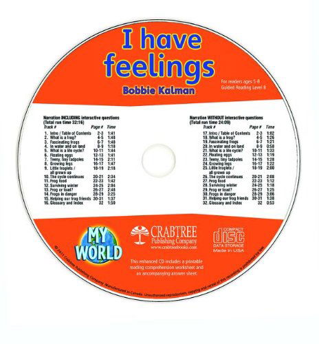 Cover for Bobbie Kalman · I Have Feelings (My World) (Audiobook (CD)) (2011)