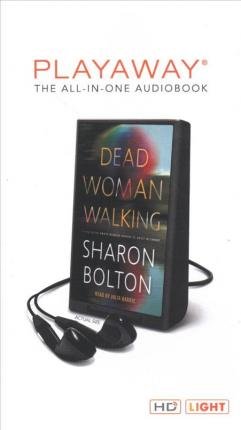 Cover for Sharon Bolton · Dead Woman Walking (N/A) (2017)