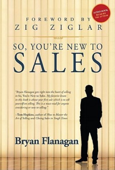 Cover for Bryan Flanagan · So, You're New to Sales (CD) (2011)