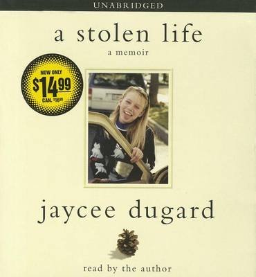 Cover for Jaycee Dugard · A Stolen Life: a Memoir (Audiobook (CD)) [Unabridged edition] (2012)