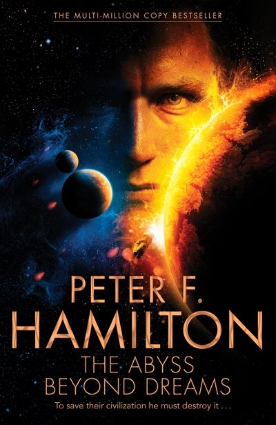 Cover for Peter F. Hamilton · The Abyss Beyond Dreams - Chronicle of the Fallers (Paperback Book) [Air Iri OME edition] (2014)