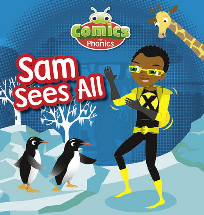 Cover for Monica Hughes · Comics for Phonics Sam Sees All Blue a S (Bok)