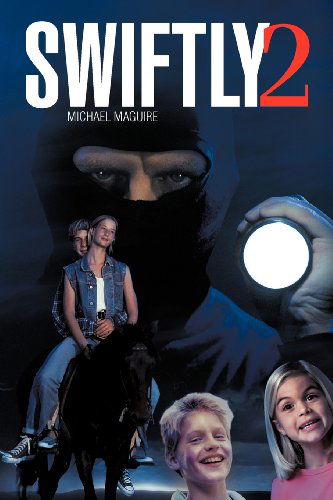 Cover for Michael Maguire · Swiftly 2 (Paperback Book) (2011)