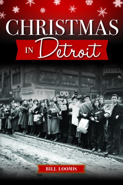 Cover for Bill Loomis · Christmas in Detroit (Book) (2022)