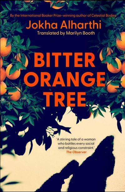 Cover for Jokha Alharthi · Bitter Orange Tree (Paperback Book) (2023)