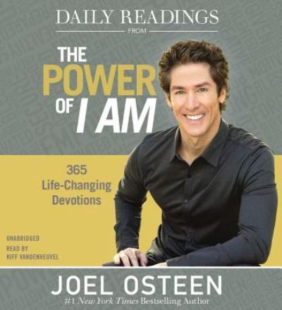 Daily Readings from The Power of I Am - Joel Osteen - Audio Book - Hachette Audio - 9781478912927 - October 11, 2016