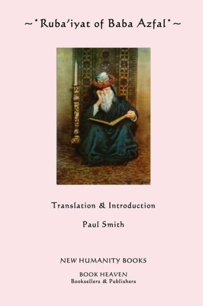 Cover for Baba Afzal · Ruba'iyat of Baba Afzal (Paperback Book) (2012)