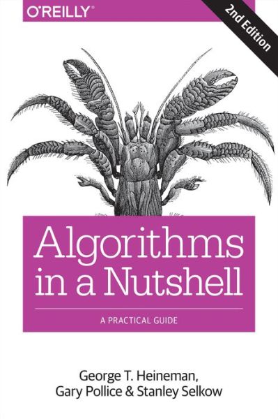 Cover for George Heineman · Algorithms in a Nutshell, 2e (Pocketbok) [2 Revised edition] (2016)