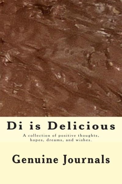 Cover for Dee Ann Larsen · Di is Delicious (Taschenbuch) (2014)
