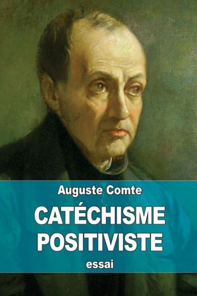 Cover for Auguste Comte · Catechisme Positiviste (Taschenbuch) (2015)