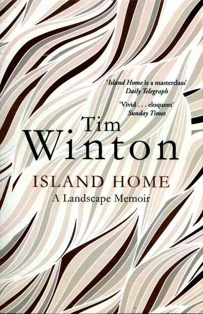 Cover for Tim Winton · Island Home: A Landscape Memoir (Taschenbuch) [Main Market Ed. edition] (2017)