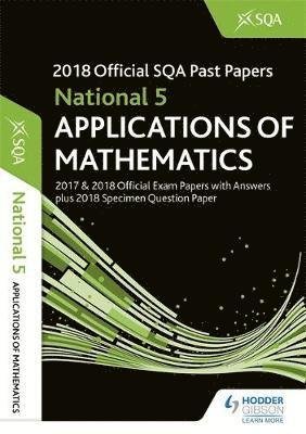 Cover for Sqa · National 5 Applications of Maths 2018-19 SQA Specimen and Past Papers with Answers (Pocketbok) (2018)