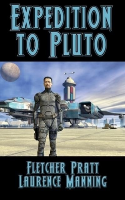 Cover for Fletcher Pratt · Expedition to Pluto (Hardcover bog) (2020)