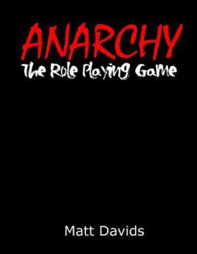 Cover for Matt Davids · Anarchy (Paperback Book) (2015)