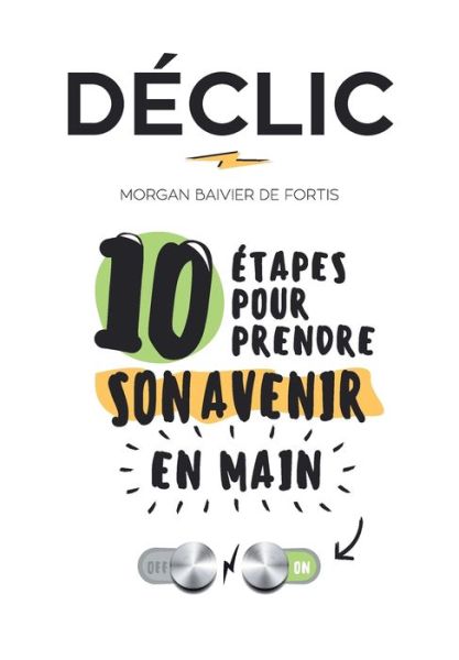 Cover for Morgan Baivier De Fortis · Declic (Paperback Book) (2015)