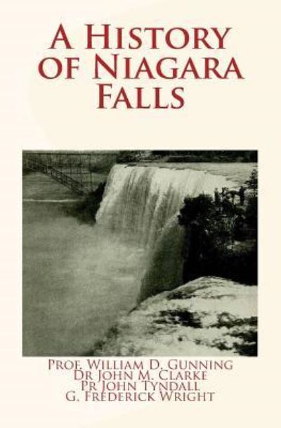 Cover for John Tyndall · A History of Niagara Falls (Paperback Book) (2016)