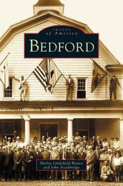 Cover for Shirley Lindefield Bianco · Bedford (Hardcover Book) (2003)