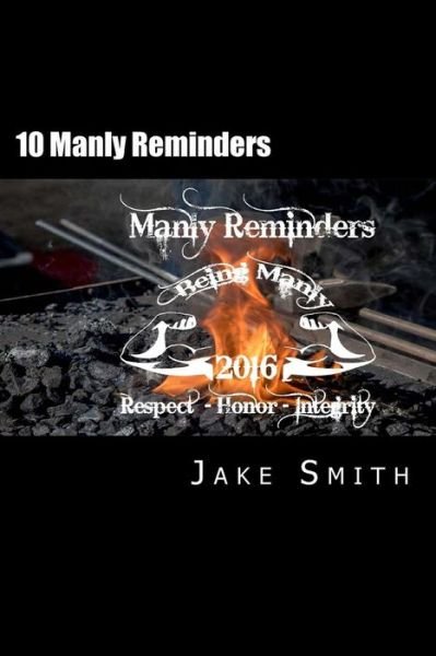 Cover for Jake Smith · 10 Manly Reminders (Paperback Bog) (2016)