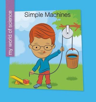 Cover for Katie Marsico · Simple Machines (Hardcover Book) (2018)