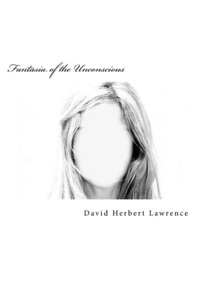 Cover for DH Lawrence · Fantasia of the Unconscious (Taschenbuch) (2016)