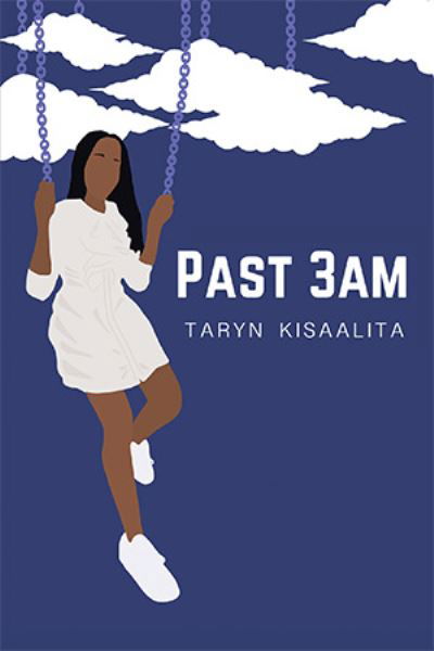 Cover for Taryn Kisaalita · Past 3Am (Paperback Book) (2021)