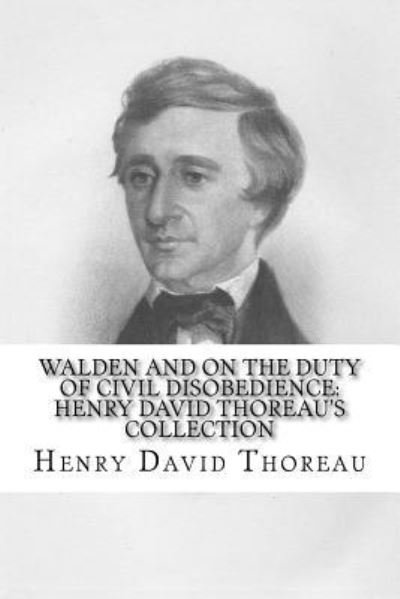 Cover for Henry David Thoreau · Walden and On the Duty of Civil Disobedience (Pocketbok) (2017)