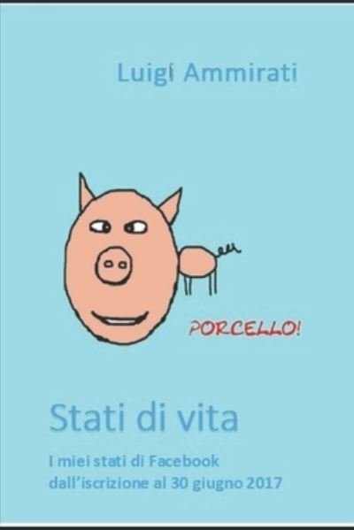 Cover for Luigi Ammirati · Stati Di Vita (Bog) (2017)