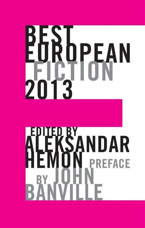 Cover for John Banville · Best European Fiction 2013 - Best European Fiction (Paperback Bog) [2013 edition] (2013)