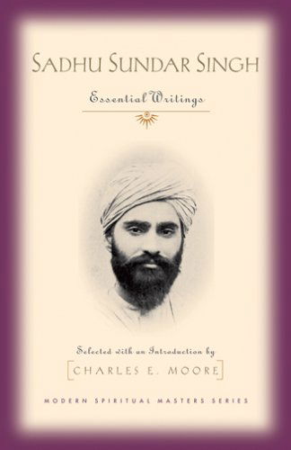 Cover for Sadhu Sundar Singh · Sadhu Sundar Singh: Essential Writings - Modern Spiritual Masters (Pocketbok) (2005)