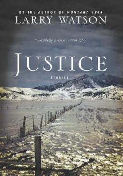 Cover for Larry Watson · Justice: Stories (Paperback Book) (2011)