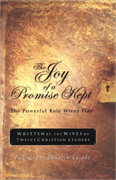 Cover for Norma Smalley · The Joy of a Promise Kept: The Powerful Role Wives Play (Paperback Book) (2001)
