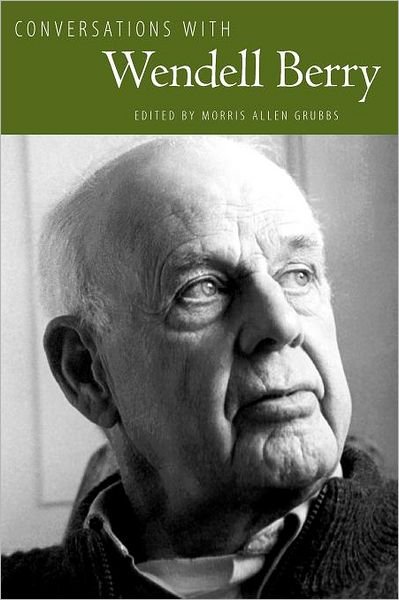 Cover for Wendell Berry · Conversations with Wendell Berry (Taschenbuch) (2007)