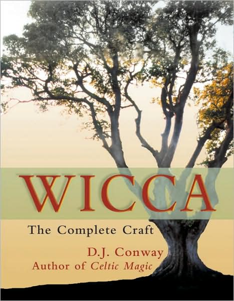 Cover for D.J. Conway · Wicca: The Complete Craft (Paperback Book) (2001)