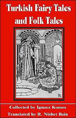 Ignacz Kunos · Turkish Fairy Tales & Folk Tales (Paperback Bog) (2002)
