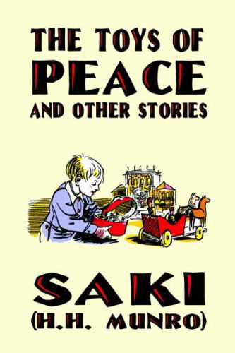 Cover for H. H. Munro · The Toys of Peace and Other Stories (Paperback Book) (2003)