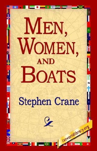 Cover for Stephen Crane · Men, Women, and Boats (Paperback Book) (2004)