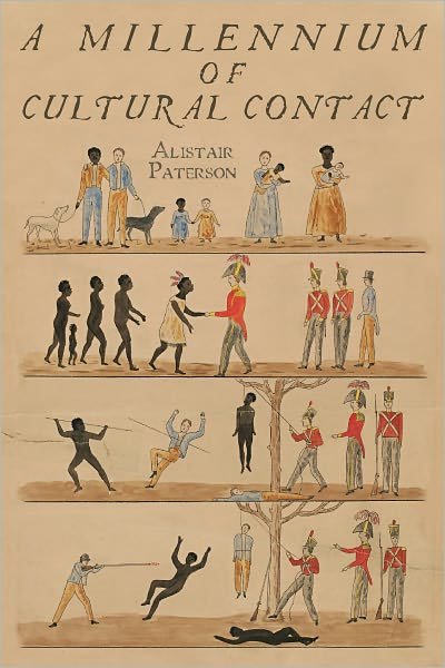 Cover for Alistair Paterson · A Millennium of Cultural Contact (Hardcover bog) (2011)