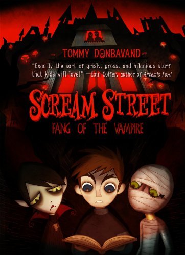 Cover for Tommy Donbavand · Fang of the Vampire: Book 1 (Scream Street) (Hardcover Book) (2012)