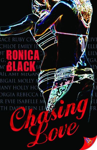 Cover for Ronica Black · Chasing Love (Paperback Book) (2010)