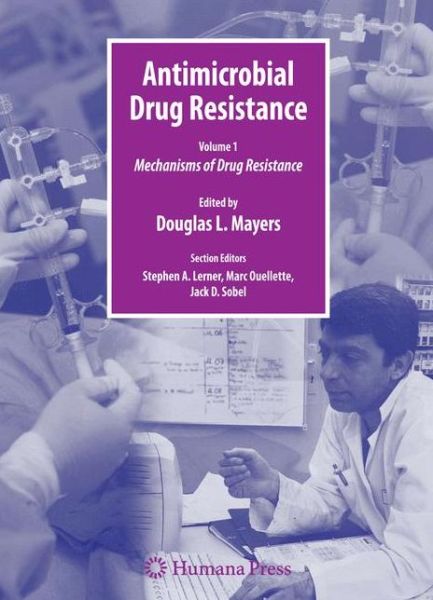 Cover for Antimicrobial Drug Resistance: Mechanisms of Drug Resistance, Volume 1 - Infectious Disease (Hardcover Book) [2009 edition] (2009)