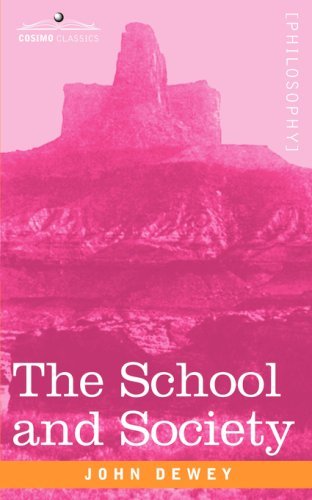Cover for John Dewey · The School and Society (Paperback Bog) (2008)