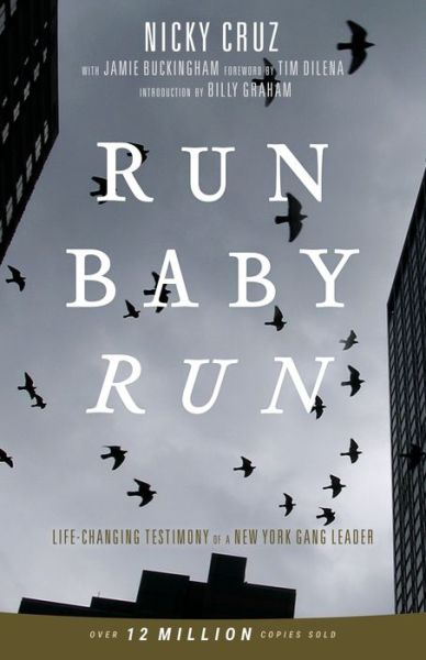 Cover for Nicky Cruz · Run Baby Run (Paperback Book) (2016)