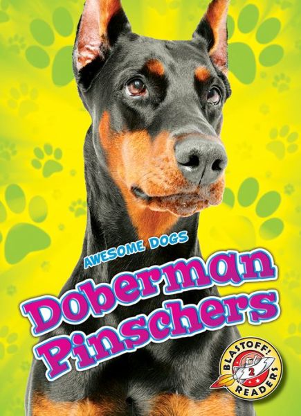 Cover for Christina Leighton · Doberman Pinschers - Awesome Dogs (Hardcover Book) (2019)